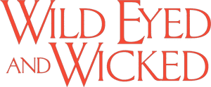 لوگوی رسمی فیلم Wild Eyed and Wicked (2024)
