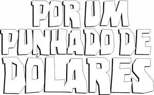 لوگوی رسمی فیلم A Fistful of Dollars (1964)