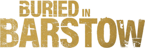 لوگوی رسمی فیلم Buried in Barstow (2022)