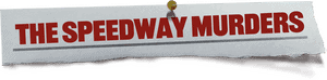 لوگوی رسمی فیلم The Speedway Murders (2024)