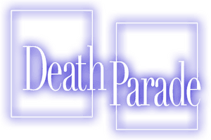 لوگوی رسمی انیمه Death Parade (2015)