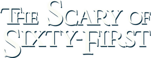 لوگوی رسمی فیلم The Scary of Sixty-First (2021)