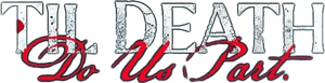 لوگوی رسمی فیلم Til Death Do Us Part (2023)