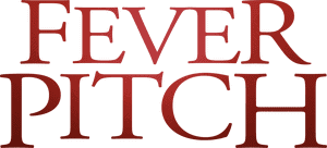 لوگوی رسمی فیلم Fever Pitch (2005)
