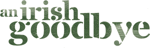 لوگوی رسمی فیلم An Irish Goodbye (2022)