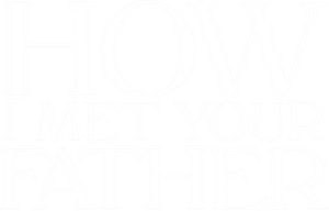 لوگوی رسمی سریال How I Met Your Father (2022)