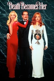 پوستر رسمی فیلم Death Becomes Her (1992)