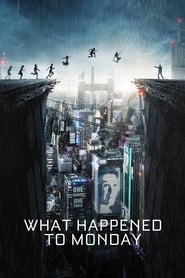 پوستر رسمی فیلم What Happened to Monday (2017)