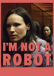پوستر رسمی فیلم I'm Not a Robot (2025)