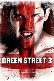 پوستر رسمی فیلم Green Street 3: Never Back Down (2013)