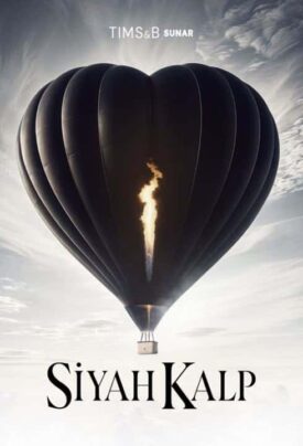 پوستر رسمی سریال Siyah kalp (2024)