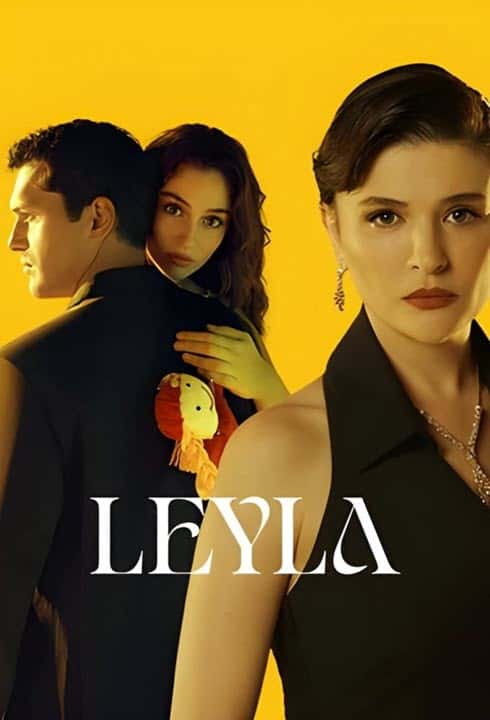 پوستر رسمی سریال Leyla (2024)