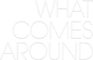 لوگوی رسمی فیلم What Comes Around (2023)