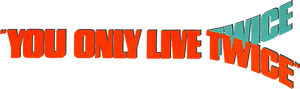 لوگوی رسمی فیلم You Only Live Twice (1967)