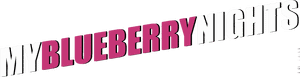 لوگوی رسمی فیلم My Blueberry Nights (2007)
