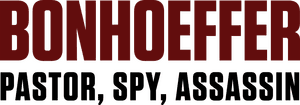 لوگوی رسمی فیلم Bonhoeffer: Pastor. Spy. Assassin (2024)