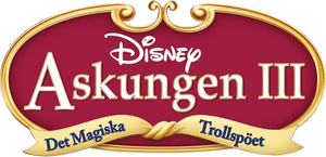 لوگوی رسمی فیلم Cinderella III: A Twist in Time (2007)