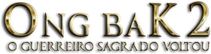 لوگوی رسمی فیلم Ong Bak 2 (2008)