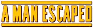 لوگوی رسمی فیلم A Man Escaped (1956)