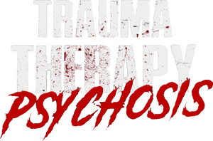 لوگوی رسمی فیلم Trauma Therapy: Psychosis (2023)