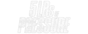 لوگوی رسمی فیلم 5lbs of Pressure (2024)