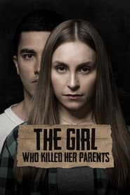 پوستر رسمی فیلم The Girl Who Killed Her Parents (2021)