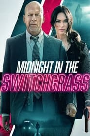 پوستر رسمی فیلم Midnight in the Switchgrass (2021)