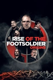 پوستر رسمی فیلم Rise of the Footsoldier: Origins (2021)