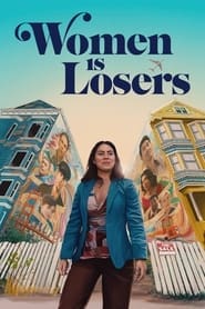پوستر رسمی فیلم Women Is Losers (2021)