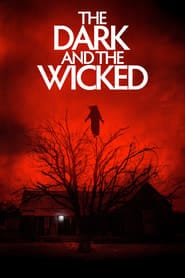 پوستر رسمی فیلم The Dark and the Wicked (2020)