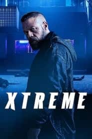 پوستر رسمی فیلم Xtreme (2021)