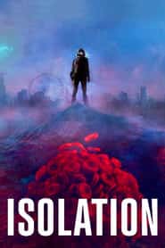 پوستر رسمی فیلم Isolation (2021)