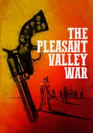 پوستر رسمی فیلم The Pleasant Valley War (2021)