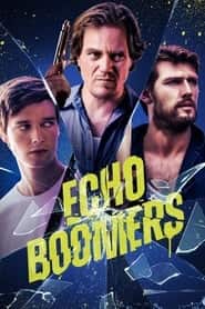 پوستر رسمی فیلم Echo Boomers (2020)