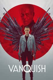 پوستر رسمی فیلم Vanquish (2021)