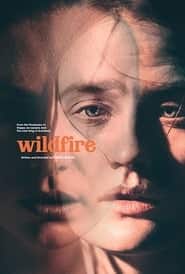 پوستر رسمی فیلم Wildfire (2021)