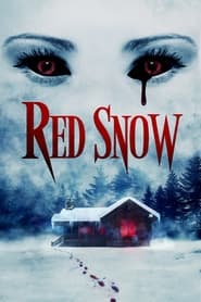 پوستر رسمی فیلم Red Snow (2021)