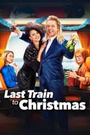 پوستر رسمی فیلم Last Train to Christmas (2021)