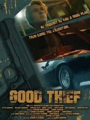 پوستر رسمی فیلم Good Thief (2021)