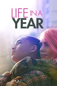 پوستر رسمی فیلم Life in a Year (2020)