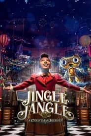 پوستر رسمی فیلم Jingle Jangle: A Christmas Journey (2020)