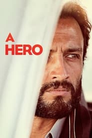 پوستر رسمی فیلم A Hero (2021)