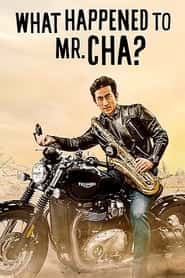 پوستر رسمی فیلم What Happened to Mr. Cha? (2021)