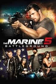 پوستر رسمی فیلم The Marine 5: Battleground (2017)