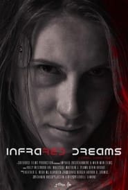 پوستر رسمی فیلم Infrared Dreams (2020)