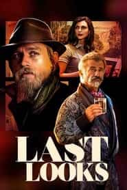 پوستر رسمی فیلم Last Looks (2022)