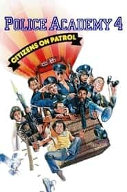پوستر رسمی فیلم Police Academy 4: Citizens on Patrol (1987)