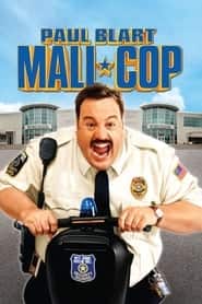 پوستر رسمی فیلم Paul Blart: Mall Cop (2009)