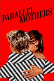 پوستر رسمی فیلم Parallel Mothers (2021)