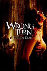 پوستر رسمی فیلم Wrong Turn 3: Left for Dead (2009)